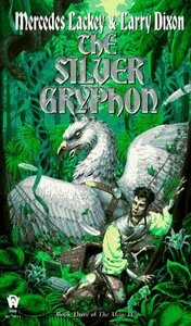 The Silver Gryphon by Mercedes Lackey, Larry Dixon