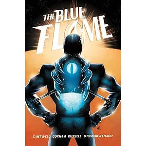 The Blue Flame: The Complete Series by Adrian F. Wassel