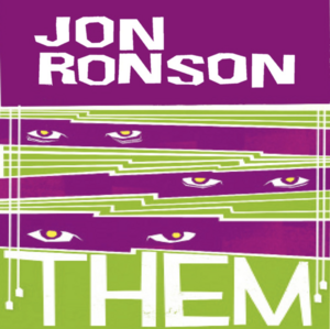 Them: Adventures with Extremists by Jon Ronson