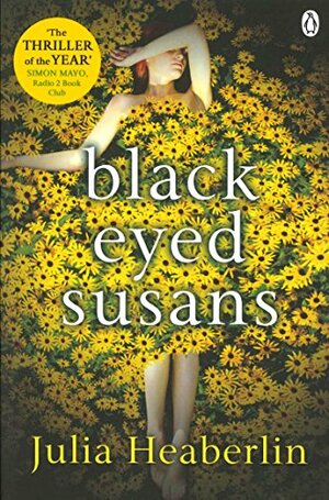Black-Eyed Susans by Julia Heaberlin
