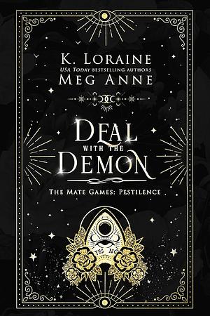 Deal with the Demon by Meg Anne, K. Loraine