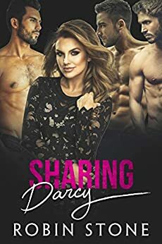 Sharing Darcy by Robin Stone