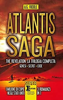 Atlantis Saga by A.G. Riddle