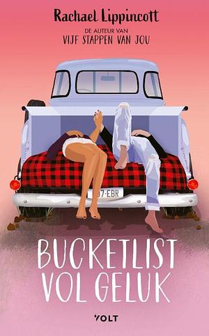 Bucketlist vol geluk by Rachael Lippincott