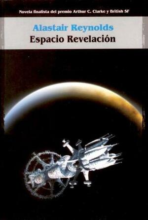 Espacio Revelación by Alastair Reynolds
