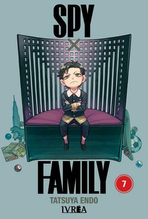 Spy×Family, vol. 7 by Tatsuya Endo・遠藤達哉, Tatsuya Endo・遠藤達哉, Nathalia Ferreyra