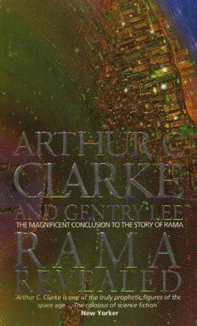 Rama Revealed by Gentry Lee, Arthur C. Clarke