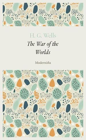 The War of the Worlds by H.G. Wells