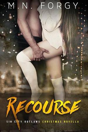 Recourse by M.N. Forgy