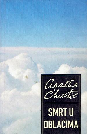 Smrt u oblacima: roman by Agatha Christie