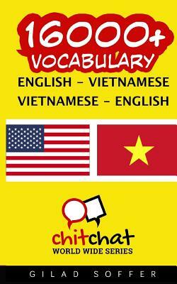 16000+ English - Vietnamese Vietnamese - English Vocabulary by Gilad Soffer