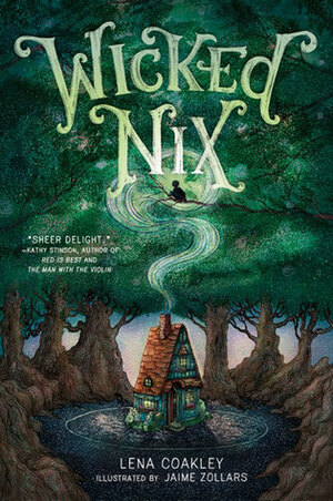 Wicked Nix by Jaime Zollars, Lena Coakley