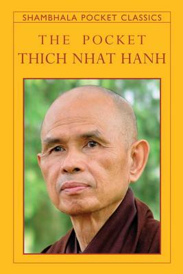 The Pocket Thich Nhat Hanh by Thích Nhất Hạnh