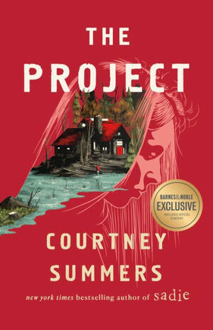 The Project by Courtney Summers