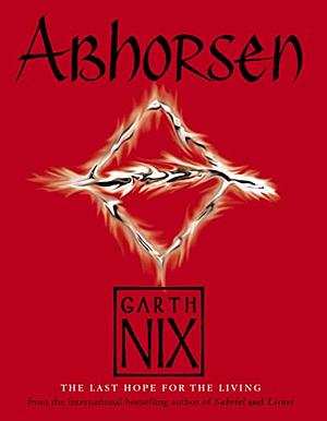 Abhorsen by Garth Nix