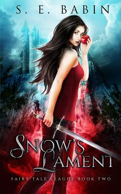 Snow's Lament by S. E. Babin