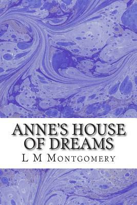 Anne's House of Dreams by L.M. Montgomery