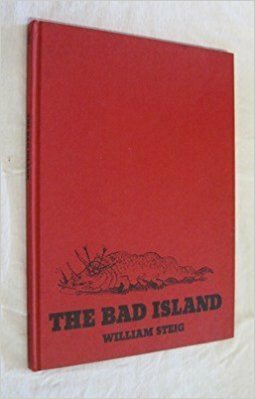Bad Island by William Steig