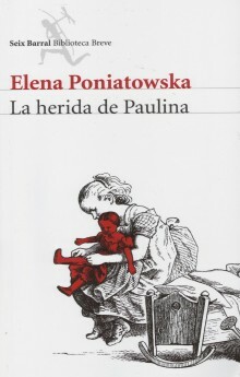 La herida de Paulina by Elena Poniatowska