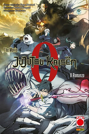 Jujutsu Kaisen 0 – The Movie: Il Romanzo by Hiroshi Seko, Ballad Kitaguni, Gege Akutami