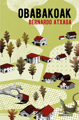 Obabakoak (Spanish Edition) by Bernardo Atxaga