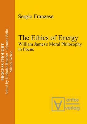 The Ethics of Energy by Sergio Franzese