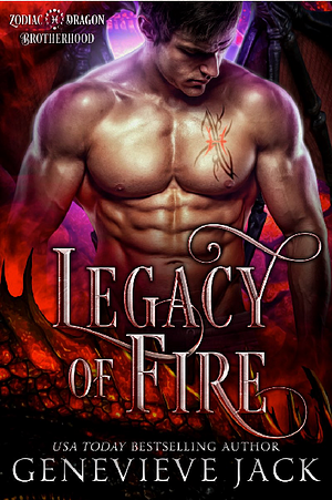 Legacy of Fire by Genevieve Jack, Genevieve Jack