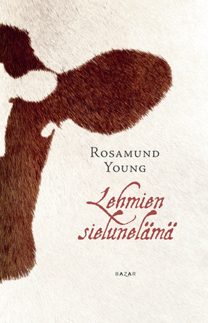 Lehmien sielunelämä by Rosamund Young, Tero Valkonen