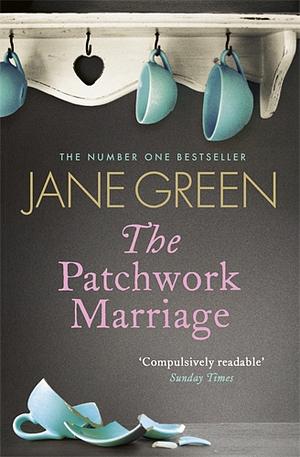 The Patchwork Marriage by Jane Green