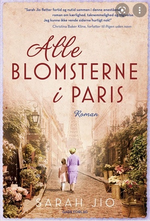 Alle blomsterne i Paris by Sarah Jio