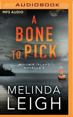 A Bone to Pick by Melinda Leigh