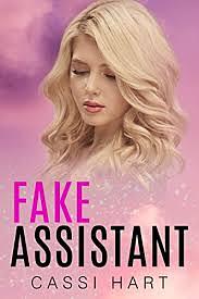 Fake Assistant by Cassi Hart, Cassi Hart