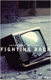 Fighting Back by Cathy MacPhail