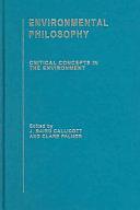 Environmental Philosophy: Society and politics by J. Baird Callicott, Clare Palmer