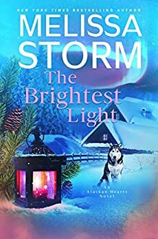 The Brightest Light by Melissa Storm