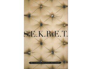 S.E.K.R.E.T. by L. Marie Adeline