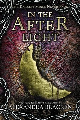 In the Afterlight by Alexandra Bracken