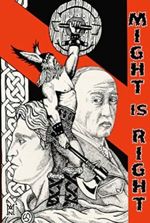Might is Right by Ragnar Redbeard