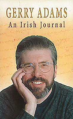 An Irish Journal by Gerry Adams