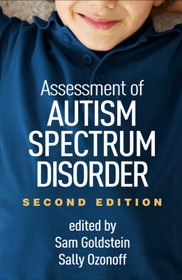 Assessment of Autism Spectrum Disorder, Second Edition by 