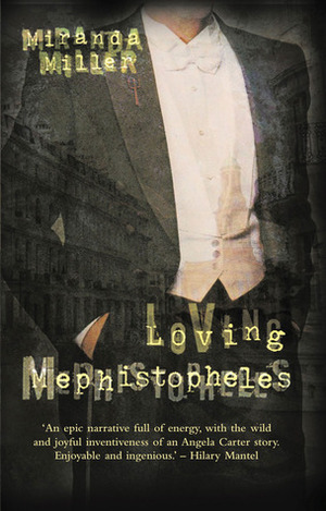 Loving Mephistopheles by Miranda Miller