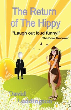 The Return of the Hippy by David Luddington