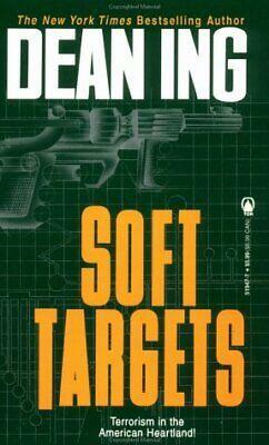 Soft Targets by Dean Ing