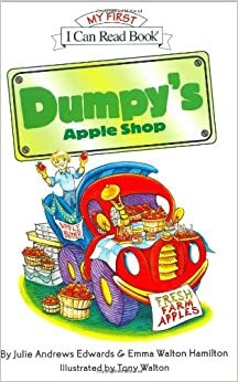 Dumpy's Apple Shop by Emma Walton Hamilton, Julie Andrews Edwards