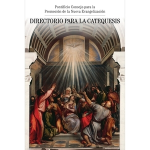 Directorio Para La Catequesis by Usccb