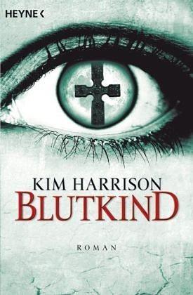 Blutkind by Kim Harrison