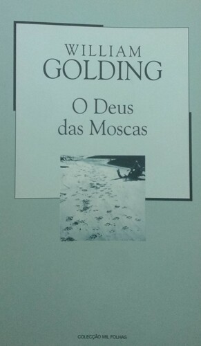 O Deus das Moscas by William Golding