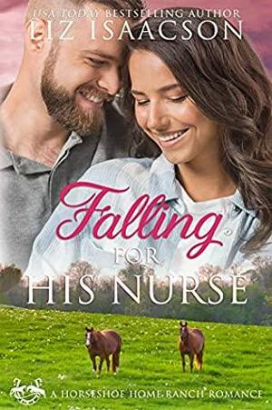 Falling for His Nurse by Liz Isaacson
