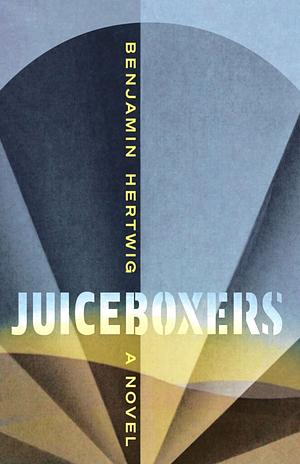 Juiceboxers by Benjamin Hertwig