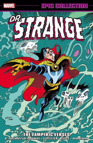 Doctor Strange Epic Collection Vol. 9: The Vampiric Verses by Roy Thomas